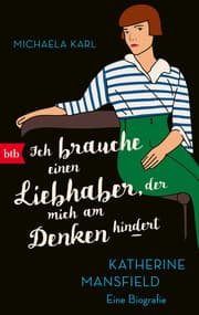 Cover von 'Ich brauche einen Liebhaber, der mich am Denken hindert'