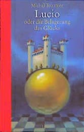 Cover von Lucio oder die Belagerung des Glücks