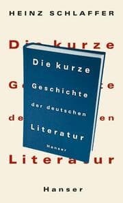 Cover von Die kurze Geschichte der deutschen Literatur
