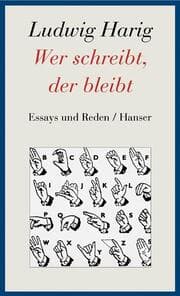 Cover von Wer schreibt, der bleibt