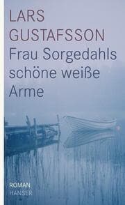 Cover von Frau Sorgedahls schöne weiße Arme