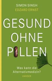 Cover von Gesund ohne Pillen - was kann die Alternativmedizin?