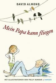 Cover von Mein Papa kann fliegen