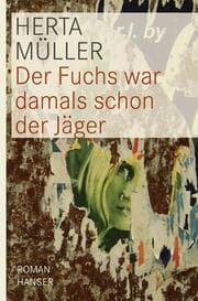 Cover von Der Fuchs war damals schon Jäger