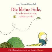 Cover von Die kleine Eule, die nicht immer so lange aufbleiben wollte