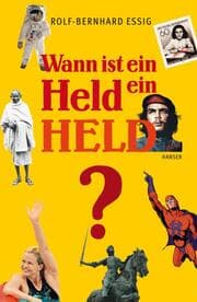 Cover von Wann ist ein Held ein Held?