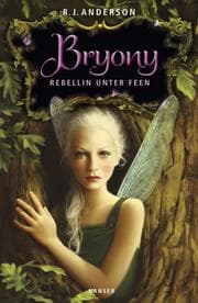 Cover von Bryony - Rebellin unter Feen