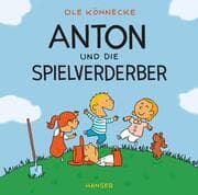 Cover von Anton und die Spielverderber
