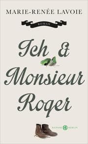 Cover von Ich & Monsieur Roger