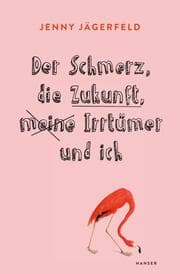 Cover von Der Schmerz, die Zukunft, meine Irrtümer und ich