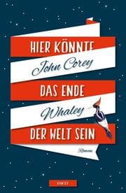 Cover von Hier könnte das Ende der Welt sein