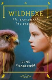 Cover von Wildhexe - Die Botschaft des Falken