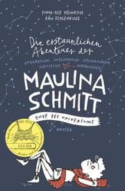 Cover von Die erstaunlichen Abenteuer der Maulina Schmitt