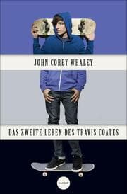 Cover von Das zweite Leben des Travis Coates