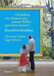 Cover von 'Wirklich, wir können nur unsere Bilder sprechen lassen' - KunstGeschichten