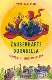 Cover von Zauberhafte Dorabella - Samsons 13. Kindermädchen
