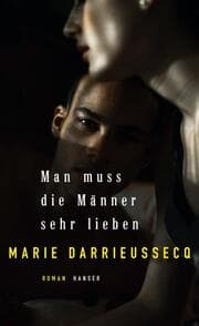 Cover von Man muss die Männer sehr lieben