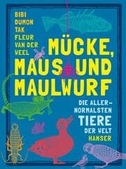 Cover von Mücke, Maus und Maulwurf