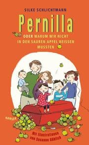 Cover von Pernilla oder Warum wir nicht in den sauren Apfel beißen mussten