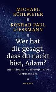 Cover von Wer hat dir gesagt, dass du nackt bist, Adam?