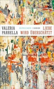 Cover von Liebe wird überschätzt