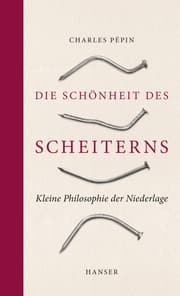 Cover von Die Schönheit des Scheiterns