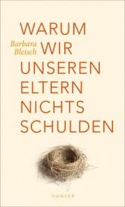 Cover von Warum wir unseren Eltern nichts schulden