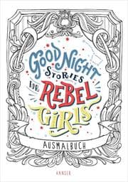 Cover von Good Night Stories for Rebel Girls - Ausmalbuch