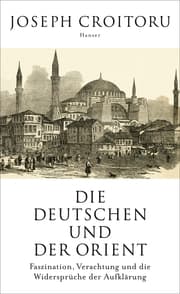 Cover von Die Deutschen und der Orient