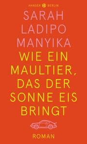 Cover von Wie ein Maultier, das der Sonne Eis bringt