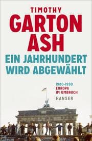 Cover von Ein Jahrhundert wird abgewählt