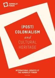 Cover von (Post)Colonialism and Cultural Heritage