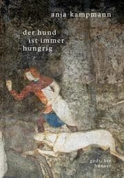 Cover von Der Hund ist immer hungrig