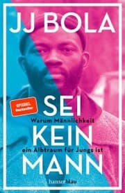 Cover von Sei kein Mann