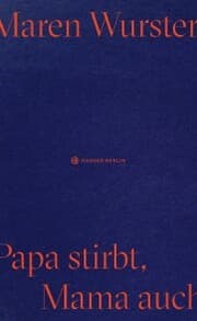 Cover von Papa stirbt, Mama auch