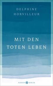 Cover von Mit den Toten leben