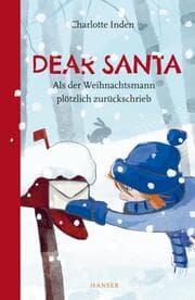 Cover von Dear Santa - Als der Weihnachtsmann plötzlich zurückschrieb