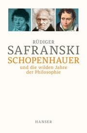 Cover von Schopenhauer und Die wilden Jahre der Philosophie