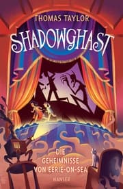 Cover von Shadowghast - Die Geheimnisse von Eerie-on-Sea
