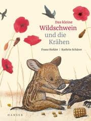 Cover von Das kleine Wildschwein und die Krähen