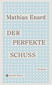 Cover von Der perfekte Schuss