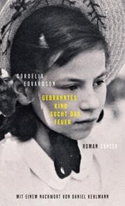 Cover von Gebranntes Kind sucht das Feuer