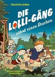Cover von Die Lolli-Gäng zähmt einen Drachen