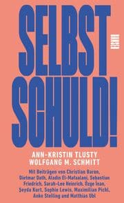 Cover von Selbst schuld!