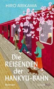 Cover von Die Reisenden der Hankyu-Bahn