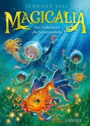 Cover von Magicalia - Das Geheimnis des Schattendiebs