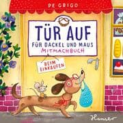 Cover von Tür auf für Dackel und Maus - Beim Einkaufen