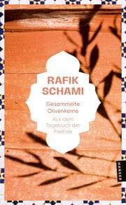 Cover von Gesammelte Olivenkerne
