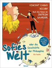 Cover von Sofies Welt oder die Geschichte der Philosophie - Bis heute