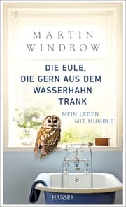 Cover von Die Eule, die gern aus dem Wasserhahn trank